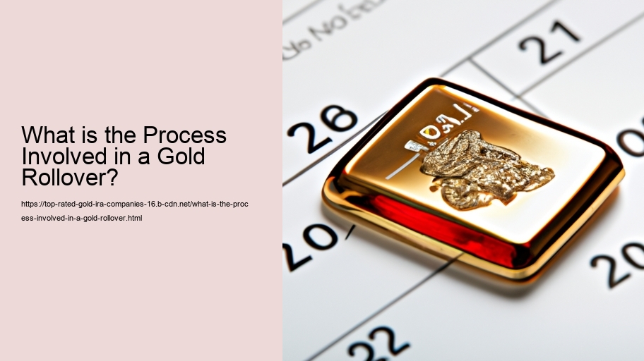 What is the Process Involved in a Gold Rollover?